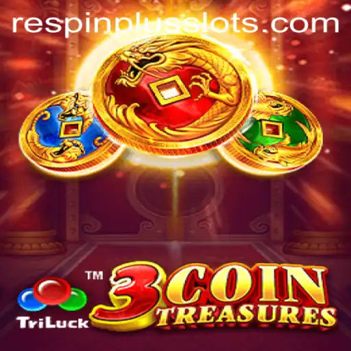 Exploring the Thrill of 3CoinTreasures: A New Era of Slot Gaming with the RESPIN PLUS Feature