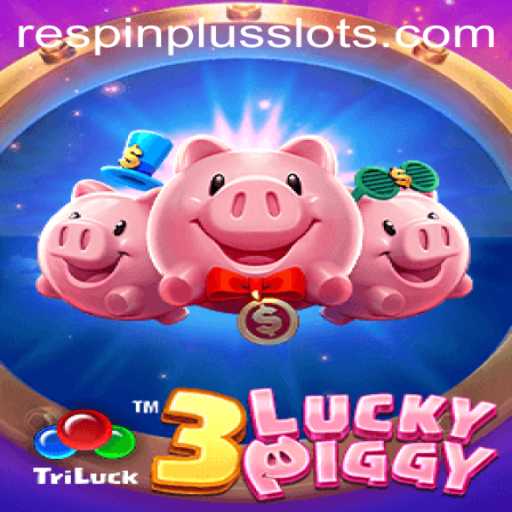 Discover the Thrill of 3LUCKYPIGGY with RESPIN PLUS