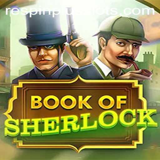 Exploring the Enigma of 'BookOfSherlock' & RESPIN PLUS