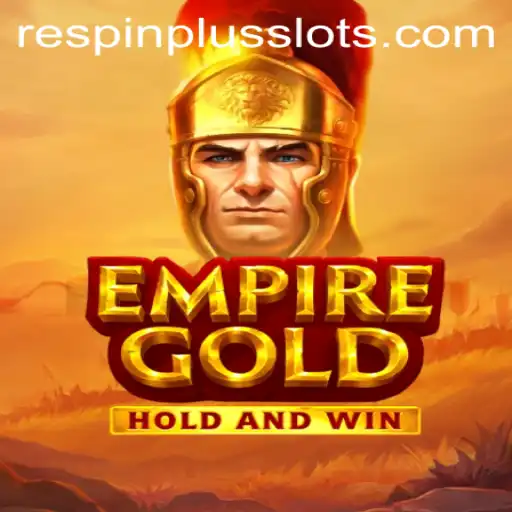 EmpireGold: Unveiling RESPIN PLUS and Revolutionizing Gaming