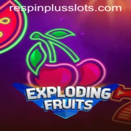 ExplodingFruits: Experience the Explosive Adventure with RESPIN PLUS