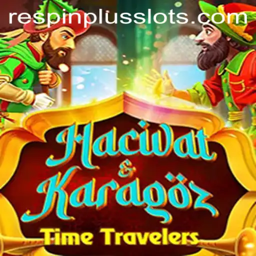 Exploring HacivatandKaragoz: A Dive into RESPIN PLUS Mechanics