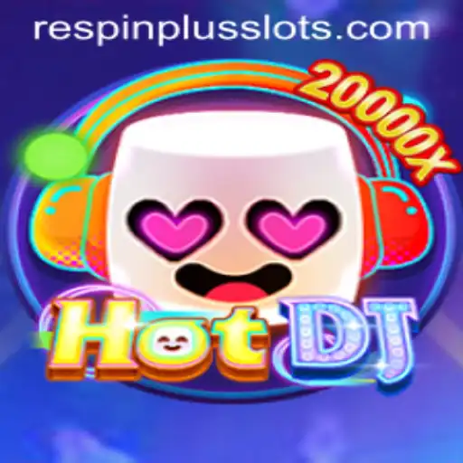 Exploring HotDJ: A Thrilling New Game with RESPIN PLUS Feature