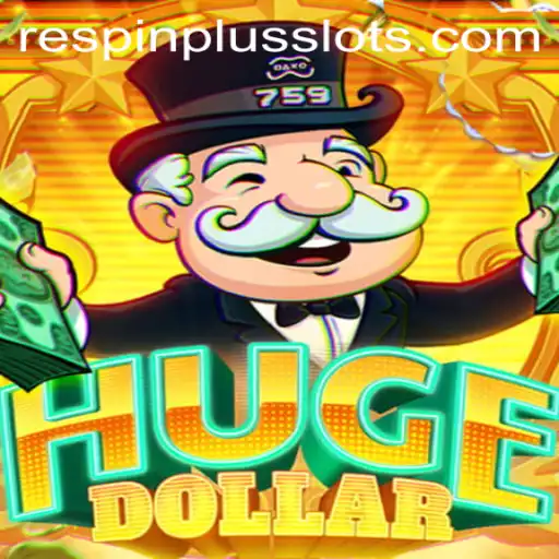 Dive into the Thrilling World of HugeDollar and the Innovative RESPIN PLUS Feature