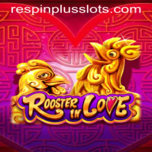 Discover the Excitement of RoosterInLove with RESPIN PLUS
