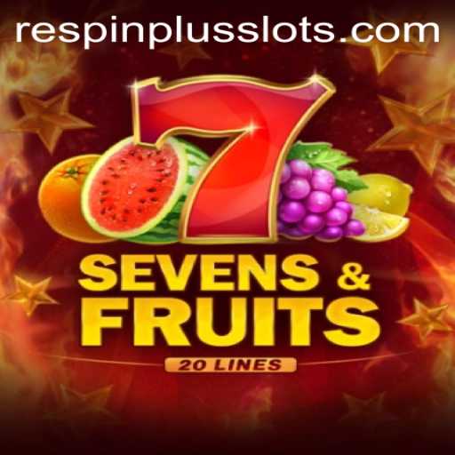 Dive into the Exciting World of SevensFruits20 with RESPIN PLUS