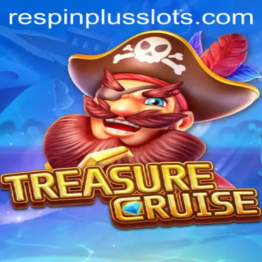 Embark on an Epic Adventure with TREASURECRUISE and Discover the Thrilling RESPIN PLUS Feature